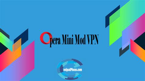 24/7 customer support, 7 best vpns for apple tv Opera Mini Mod VPN - CoolPadPhone.com