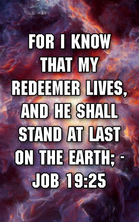 Iknow For I Know That My Redeemer Lives And He Shall Stand At Last On