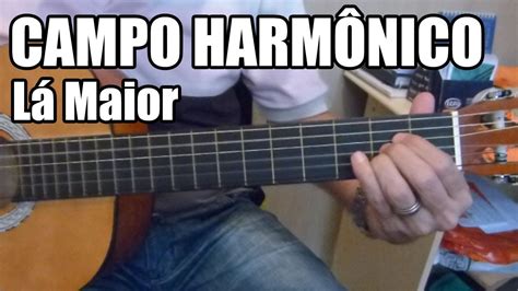 Campo Harmonico La Maior