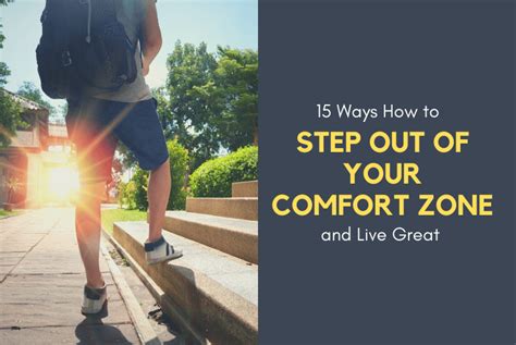Ways How To Step Out Of Your Comfort Zone And Live Great