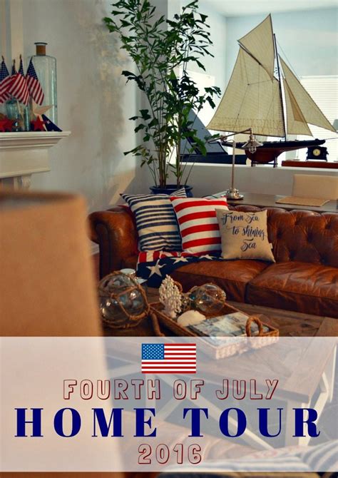 4th of july is coming! Interior Decor for the Fourth of July - Celebrate & Decorate