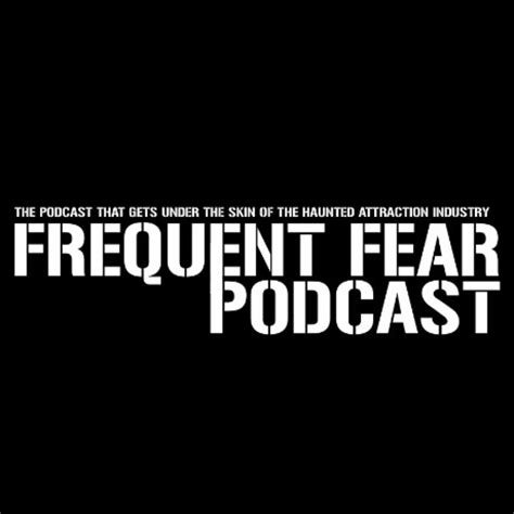 Frequent Fear Podcast