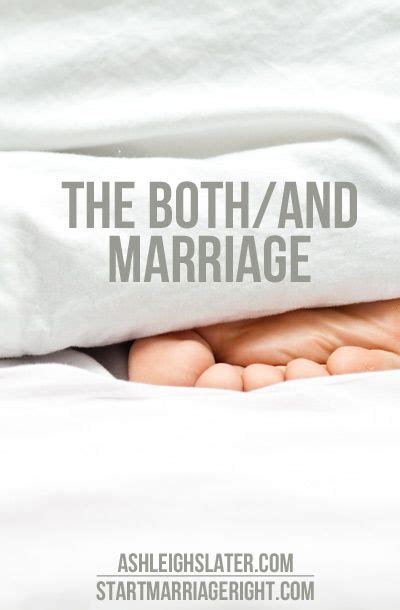 Do You Have A Bothand Marriage ⋆ Ashleigh Slater Marriage Thoughts Marriage Love And Marriage