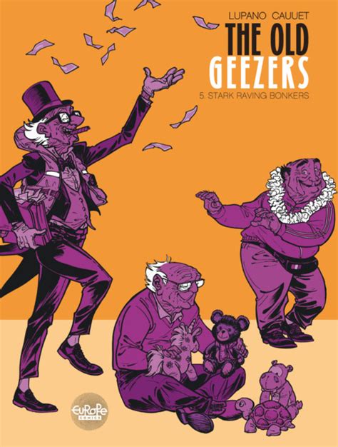 The Old Geezers 2 Bonny And Pierrot Issue