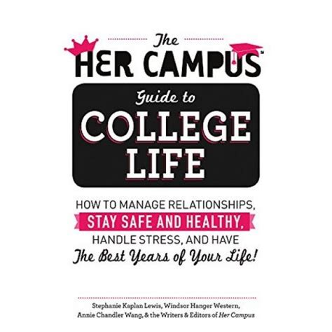The Her Campus Guide To College Life A Mighty Girl