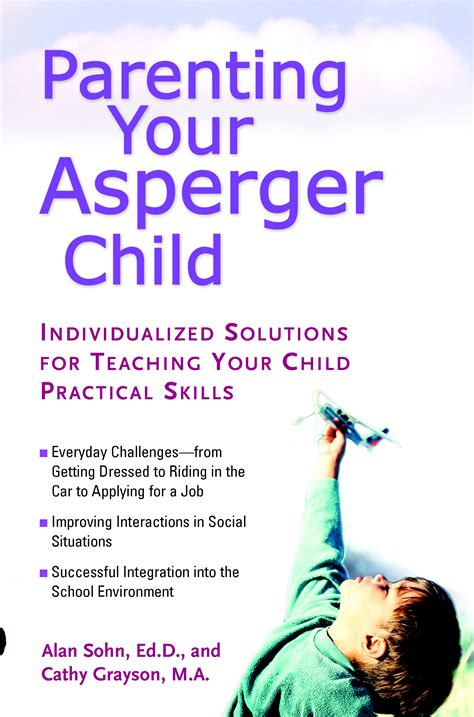 Parenting Your Asperger Child By Alan Sohn And Cathy Grayson Read Online