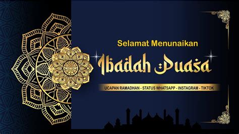 Ucapan Selamat Menunaikan Ibadah Puasa Ramadhan 1442 H Status Whatsapp Youtube