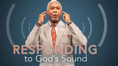 Responding To Gods Sound Bishop Dale C Bronner Word Of Faith
