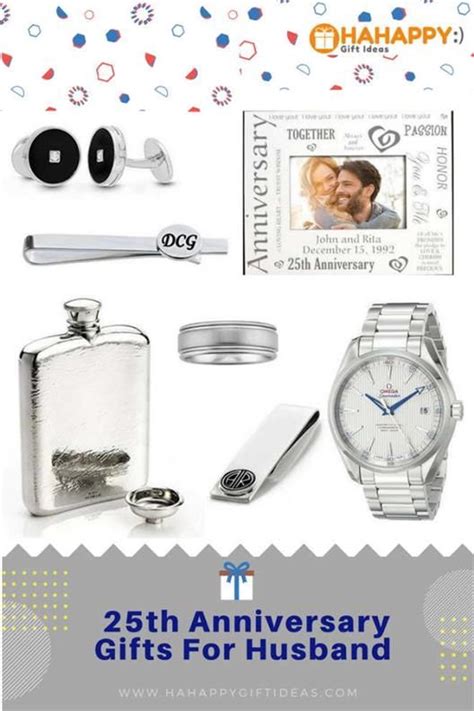Don't forget a silver anniversary gift for him. 25th (Silver) Wedding Anniversary Gifts for Husband
