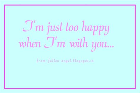 Fallen Angel Im Just Too Happy When Im With You
