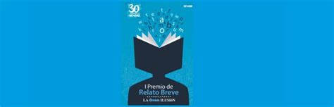 30 Aniversario Renoir I Premio De Relato Breve La Gran Ilusión