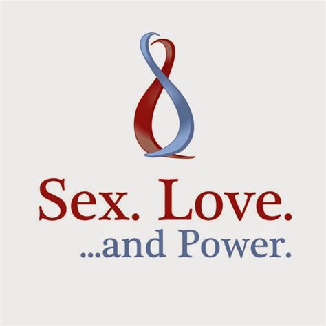 sex love and power
