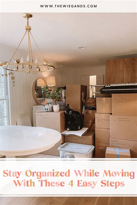 4 Best Moving Organization Tips Casey Wiegand Of The Wiegands