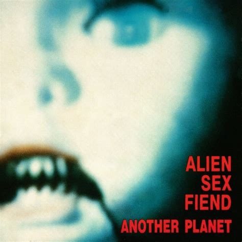 Diskografie Alien Sex Fiend Album The Best Of Alien Sex Fiend