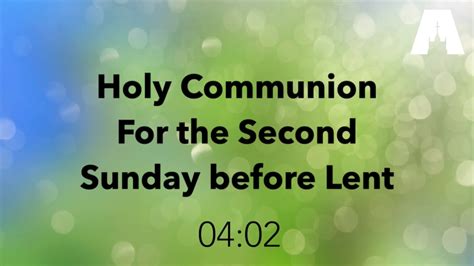 Worship For The Second Sunday Before Lent Youtube