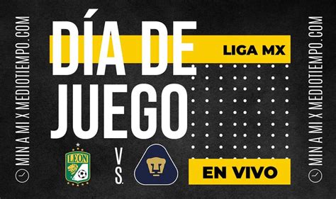 León vs Pumas HOY EN VIVO Partido ONLINE Liga MX 2023 Mediotiempo