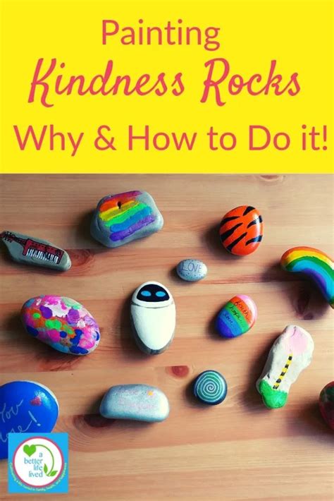 Painting Kindness Rocks Why And How A Better Life Lived