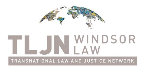 The Transnational Law Justice Network Tljn Faculty Of Law