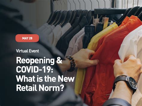 Reopening And Covid 19 What Is The New Retail Norm Plug And Play