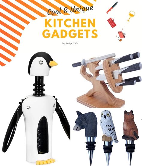 10 Cool And Unique Kitchen Gadgets Twigs Cafe