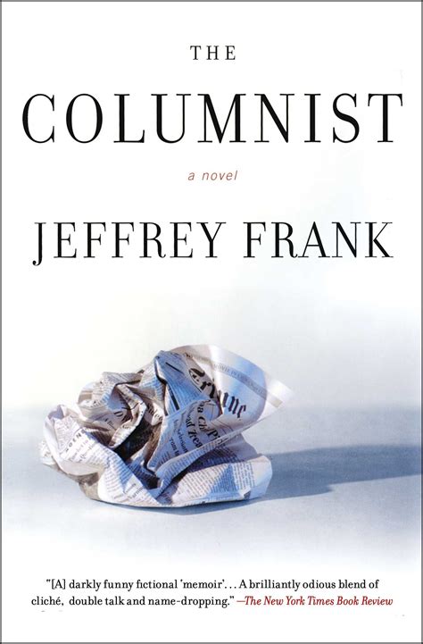 The Columnist Book By Jeffrey Frank Official Publisher Page Simon
