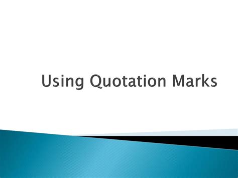 Ppt Using Quotation Marks Powerpoint Presentation Free Download Id