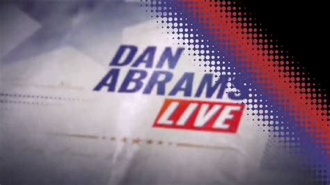 Dan Abrams Live On Twitter In A Stunning Report A Prominent Media