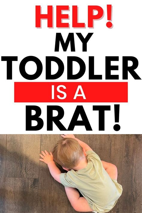 10 Ways To Help Your Toddler From Being Spoiled Entitled And A Brat