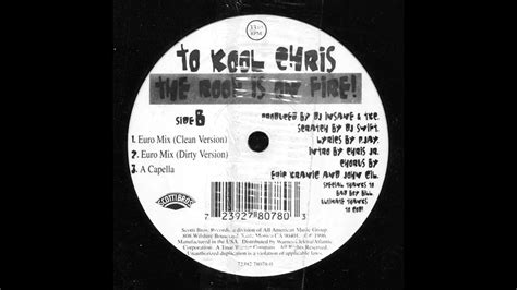 to kool chris the roof is on fire euro mix clean version youtube