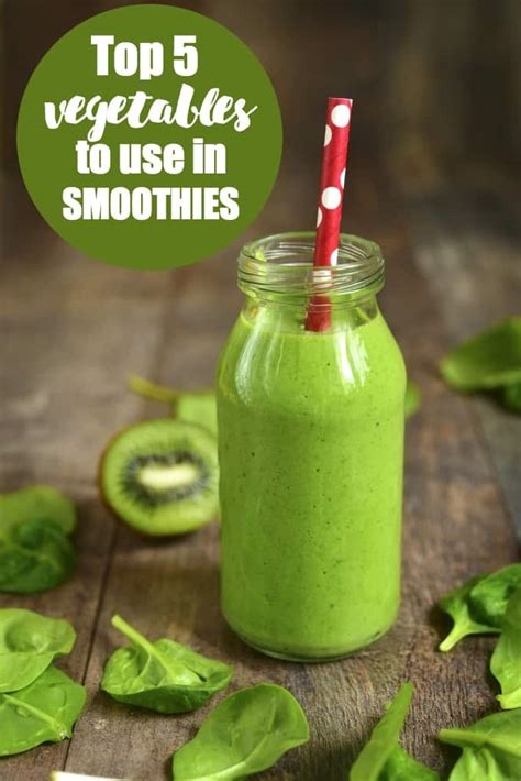 Top 5 Vegetables To Use In Smoothies Simply Stacie