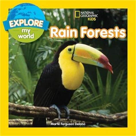 Explore My World Rain Forests Explore My World Paperback Jarrold