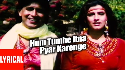 Hum Tumhe Itna Pyar Karenge Mp3 Song Download Pagalworld In Hq For Free