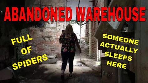 Creepy Abandoned Warehouse Explore Youtube