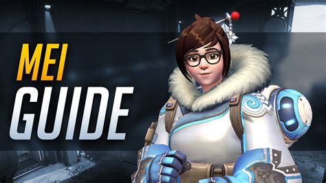 Overwatch Mei Quick Start Guide Youtube