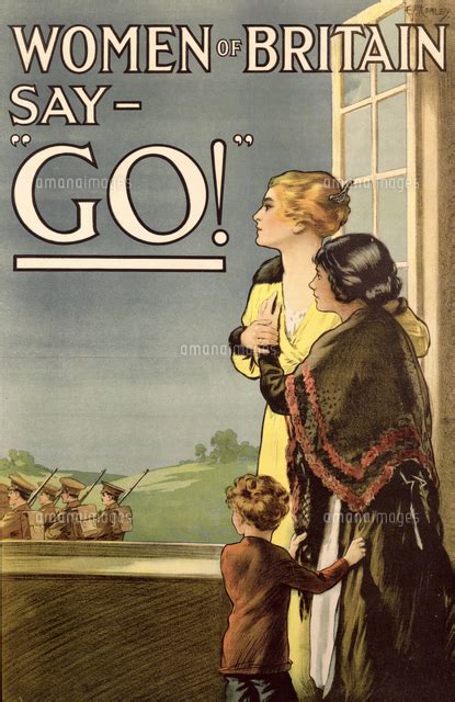 Women Of Britain Say Go Recruitment Poster 1915 22040154771 の写真素材・イラスト素材｜アマナイメージズ