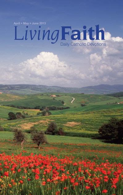 Living Faith Daily Catholic Devotions Volume 29 Number 1 2013