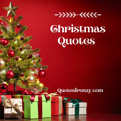120 Christmas Quotes And Sayings Quotes Sayings Thousands Of Quotes