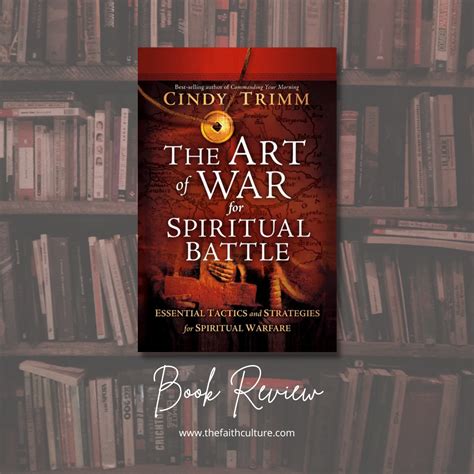 Book Review The Art Of War For Spiritual Battle By Cindy Trimm The
