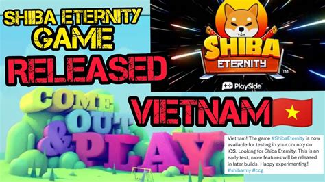 Shiba Eternity Game Released Vietnam How Is Shiba Game How To