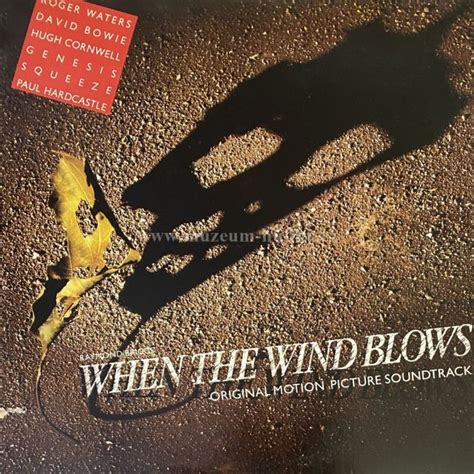 David Bowie Roger Waters Genesis Others When The Wind Blows