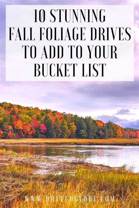 10 Spectacular Routes For Best Fall Foliage In Usa New England Fall