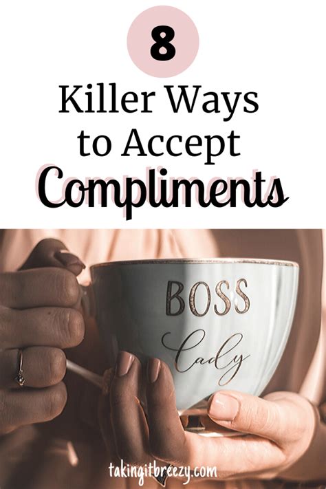 How To Respond To Compliments Like A Boss Accept Compliments You Deserve Compliment Someone