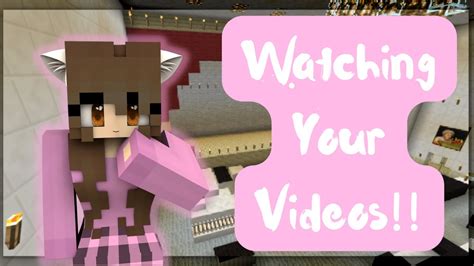 Watching Your Videos Minecraft Machinima Stream Youtube