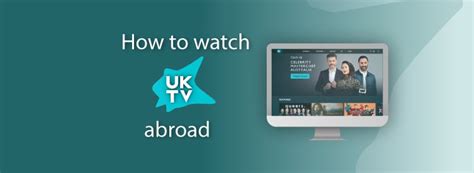 How To Watch British Tv Abroad In 2023 Cooltechzone