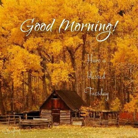 Pin By Cindy Reisinger On Autumn Fall Morning Greetings Quotes Good