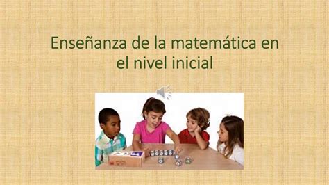 Enseñanza De La Matemática En El Nivel Inicial Curso Educación En