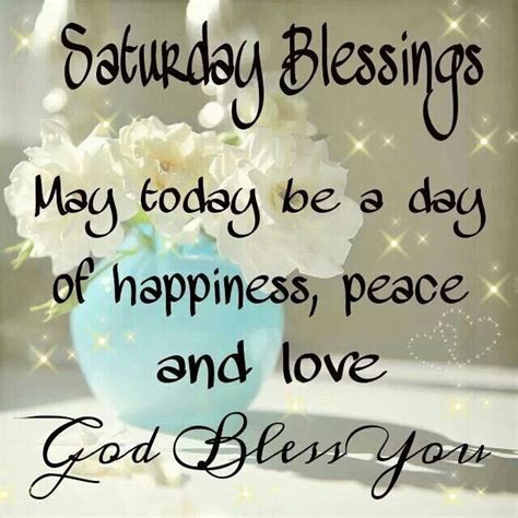 Saturday Blessings Pictures Photos And Images For