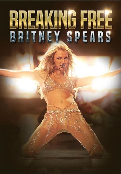 Britney Spears Breaking Free