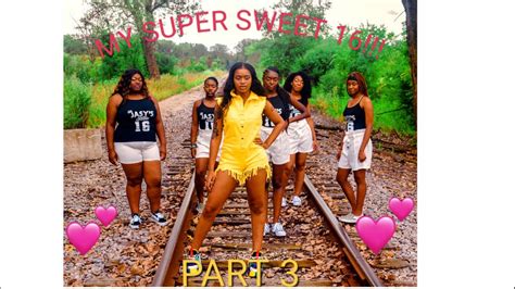 My Super Sweet 16 Part 3 Youtube