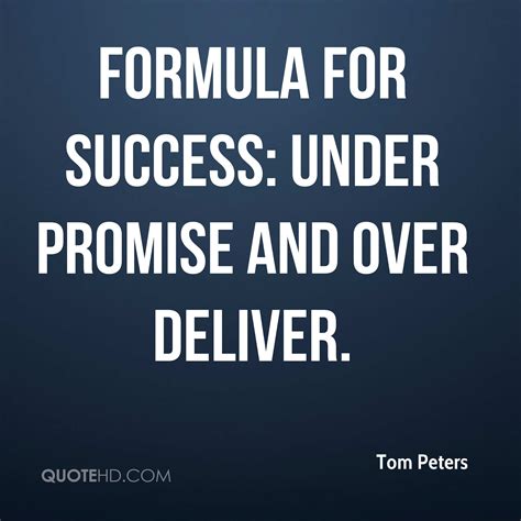 Https://tommynaija.com/quote/under Promise Over Deliver Quote